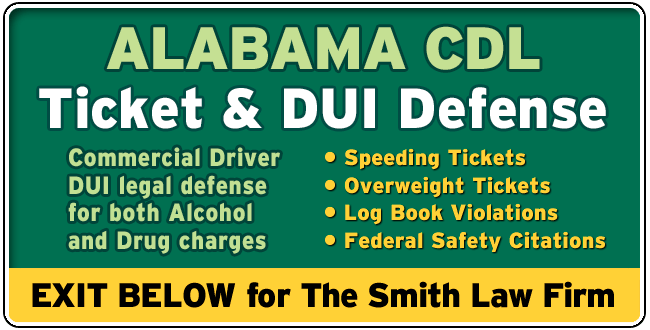 Alabama CDL Overweight Ticket Lawyer | The Smith Law Firm | Commercial Driver License Legal Defense