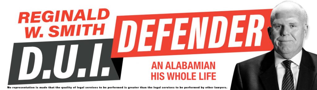 Reginald Smith Alabama DUI Lawyer Defender graphic